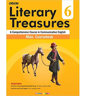 Orion Literary Treasures Main Coursebook of English for Class - 6